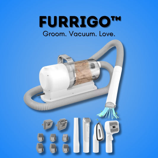 Furrigo™ - Groom. Vacuum. Love.
